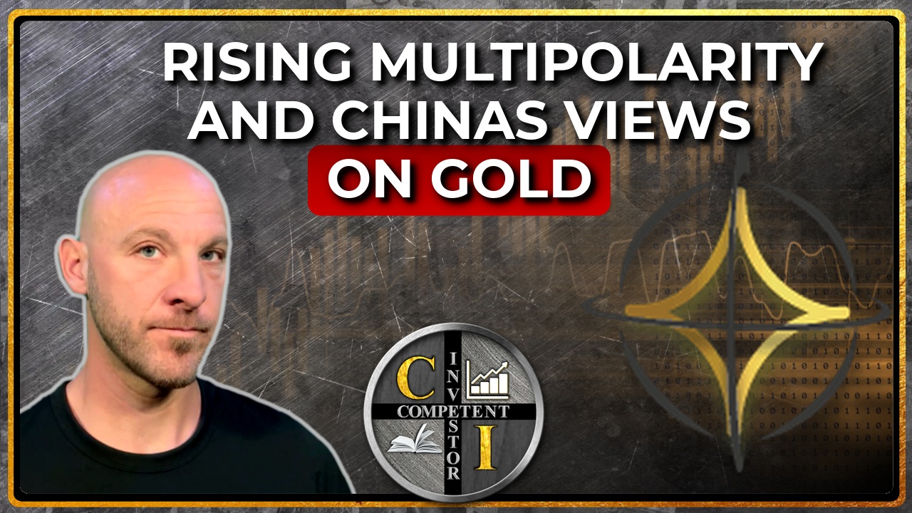 London Paul: Rising Multipolarity and China’s Views on Gold